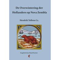 De overwintering der Hollanders op Nova Zembla