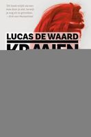 Kraaien tellen - Lucas de Waard - ebook - thumbnail