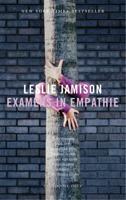 Examens in empathie - Leslie Jamison - eBook (9789048824298)