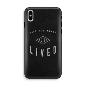 To be lived: iPhone X Tough Case