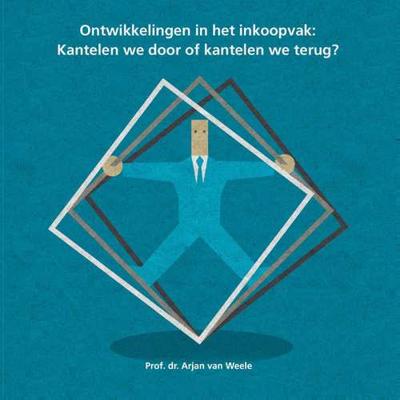 Ontwikkelingen in het inkoopvak - Arjan van Weele - Paperback (9789082439106)