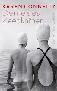 De meisjeskleedkamer - Karen Connelly - ebook