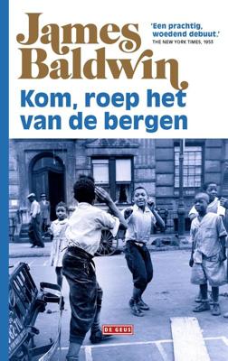 Kom, roep het van de bergen - James Baldwin - ebook