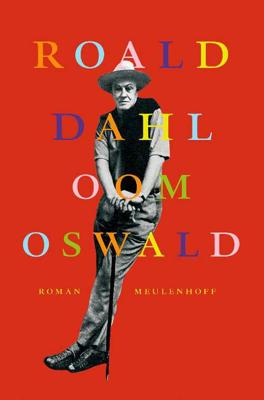 Oom Oswald - Roald Dahl - Hardcover (9789029091350) Oom Oswald - Roald Dahl - Hardcover (9789029091350)