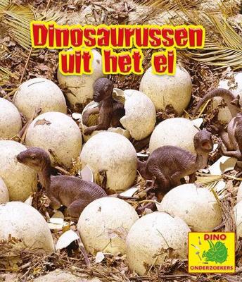 Dinosaurussen uit het ei - Ruth Owen - Hardcover (9789463416436)