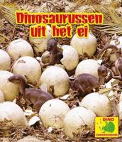 Dinosaurussen uit het ei - Ruth Owen - Hardcover (9789463416436)