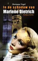 In de schaduw van Marlene Dietrich - Marianne Vogel - ebook - thumbnail