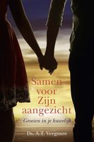 Samen voor Zijn aangezicht - Ds. A.T Vergunst - ebook - thumbnail