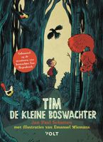 Tim de kleine boswachter - Jan Paul Schutten, Tim Hogenbosch - ebook - thumbnail