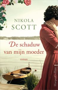 De schaduw van mijn moeder - Nikola Scott - ebook