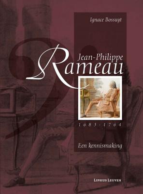 Jean-Philippe Rameau (1683-1764) - Ignace Bossuyt - eBook (9789461660831)