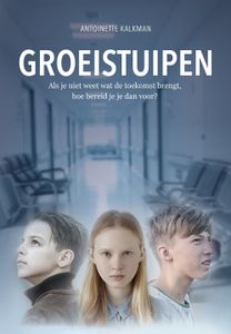 Groeistuipen - Antoinette Kalkman - ebook