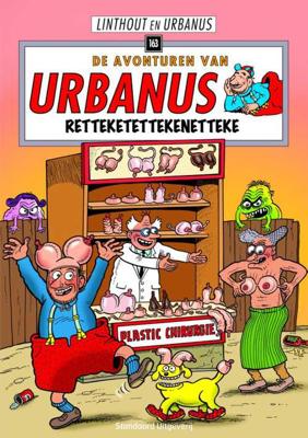 Urbanus 163 - Retteketettekenetteke - Linthout, Urbanus - Paperback (9789002257018)