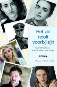 Het zal nooit voorbij zijn - Tanja Huissoon - ebook