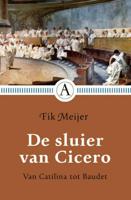 Fik  Meijer De sluier van Cicero