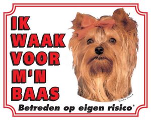 Yorkshire Terrier Waakbord - Ik waak voor mijn baas