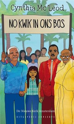 No kwik in ons bos - Cynthia McLeod - eBook (9789054294702)