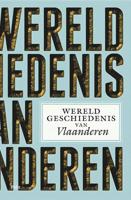 Wereldgeschiedenis van Vlaanderen - Hardcover (9789463103756)