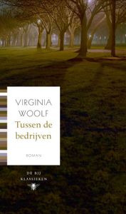 Tussen de bedrijven - Virginia Woolf - ebook