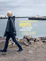 Roots - Dagny Rós Asmundsdottir - Hardcover (9789022336601)