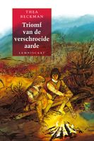 Triomf van de verschroeide aarde - Thea Beckman - ebook