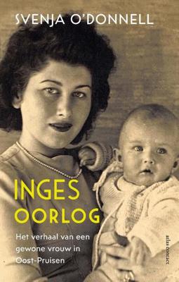 Inges oorlog - Svenja O'Donnell - Paperback (9789045040615)