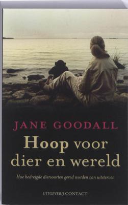 Hoop voor dier en wereld - Gail Hudson, Jane Goodall, Thane Maynard - eBook (9789025435783) Hoop voor dier en wereld - Gail Hudson, Jane Goodall, Thane Maynard - eBook (9789025435783)
