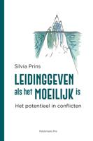 Leidinggeven als het moeilijk is - Silvia Prins - eBook (9789463372657)