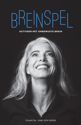 Breinspel - Chantal van den Berg - eBook (9789082955729) Breinspel - Chantal van den Berg - eBook (9789082955729)