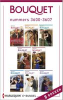 Bouquet e-bundel nummers 3600-3607 (8-in-1) - Melanie Milburne, Lynn Raye Harris, Caitlin Crews, Chantelle Shaw, Susan Stephens, Tara Pammi, Lynne Graham, Abby Green - ebook