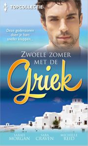 Zwoele zomer met de Griek - Sarah Morgan, Sara Craven, Michelle Reid - ebook