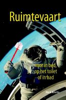 Ruimtevaart voor in bed, op het toilet of in bad - Nick Kivits - ebook - thumbnail