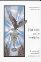 Het licht zal je bevrijden - N. Milanovich, S. Maccune - Paperback (9789075636284)
