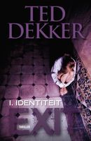 Identiteit - Ted Dekker - ebook