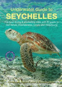 Duikgids Underwater Guide to Seychelles - Seychellen | John Beaufoy