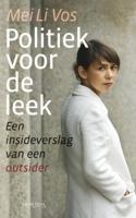 Politiek voor de leek - Mei Li Vos - eBook (9789044619256)