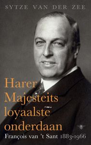 Harer Majesteits loyaalste onderdaan - Sytze van der Zee - ebook