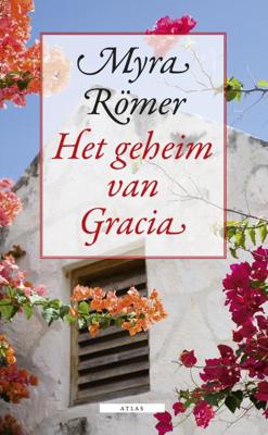 Het geheim van Gracia - Myra Romer - ebook
