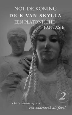 De K van Skylla - Nol de Koning - Paperback (9789402198713)