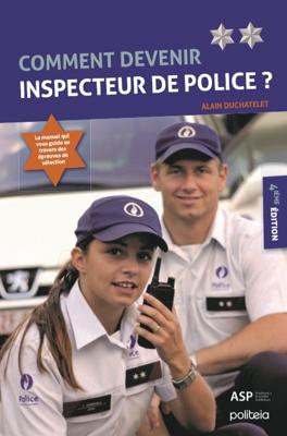 Comment devenir inspecteur de police? - Alain Duchalet - Paperback (9782509029737)