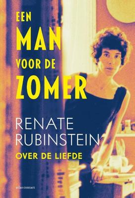 Een man voor de zomer - Renate Rubinstein - Hardcover (9789025465544)