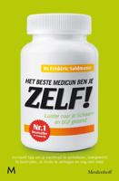 Het beste medicijn ben je zelf - Frédéric Saldmann - eBook (9789402302882)