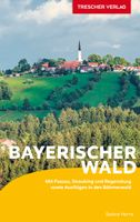 Reisgids Bayerischer Wald - Beierse Woud | Trescher Verlag - thumbnail