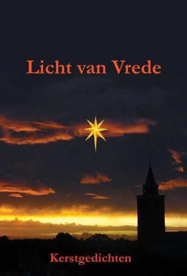 Licht van vrede - Auteurs van Www. Gedichtensite. NL - Paperback (9789082439854)