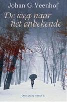 De weg naar het onbekende - Johan G. Veenhof - eBook (9789020533217)