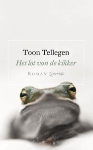 Het lot van de kikker - Toon Tellegen - ebook