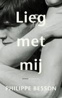 Lieg met mij - Philippe Besson - eBook (9789403186306)