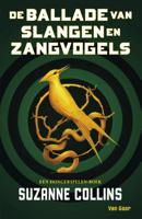 Suzanne  Collins De Hongerspelen   De ballade van slangen en zangvogels