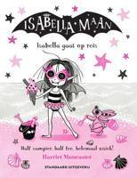 Isabella gaat op reis - Harriet Muncaster - Paperback (9789002273087)