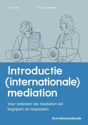 Introductie (internationale) mediation - Charlotte Hille, Elodie van Sytzama - Paperback (9789462369528)